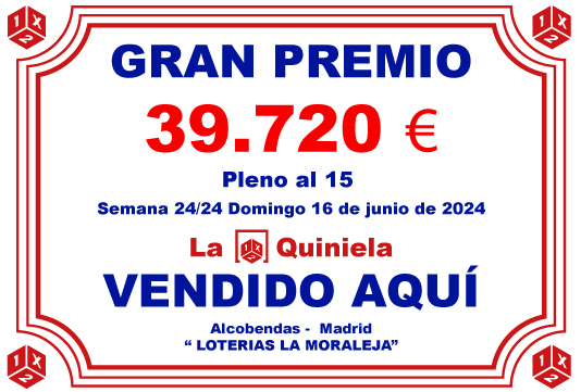 Lotería La Moraleja - GRAN PREMIO 2